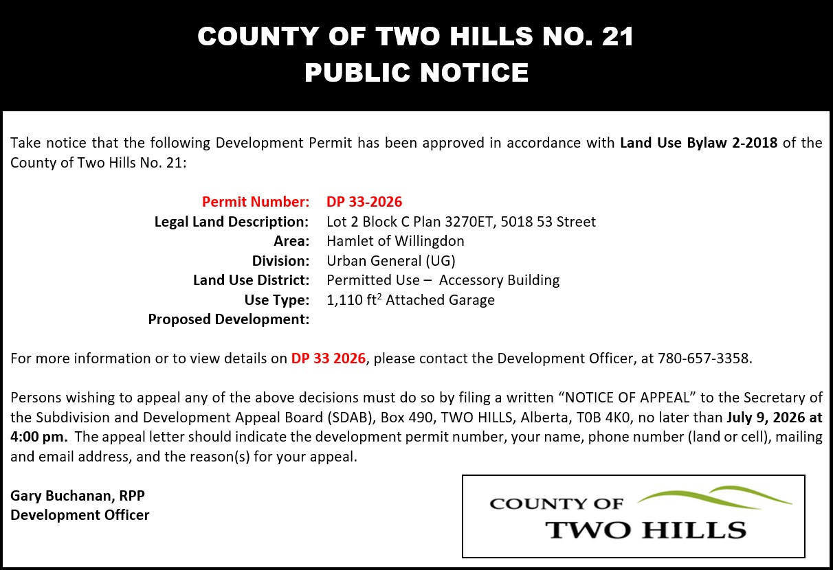 Development Permit 33 2026; Lot 2 Block C Plan 3270ET, 5018 53 Street; Hamlet of Willingdon;  Division 4;  Land Use District: Urban General (UG) District;  Use Type: Permitted Use - Accessory Building;  Proposed Development: 1110sqft Attached Garage