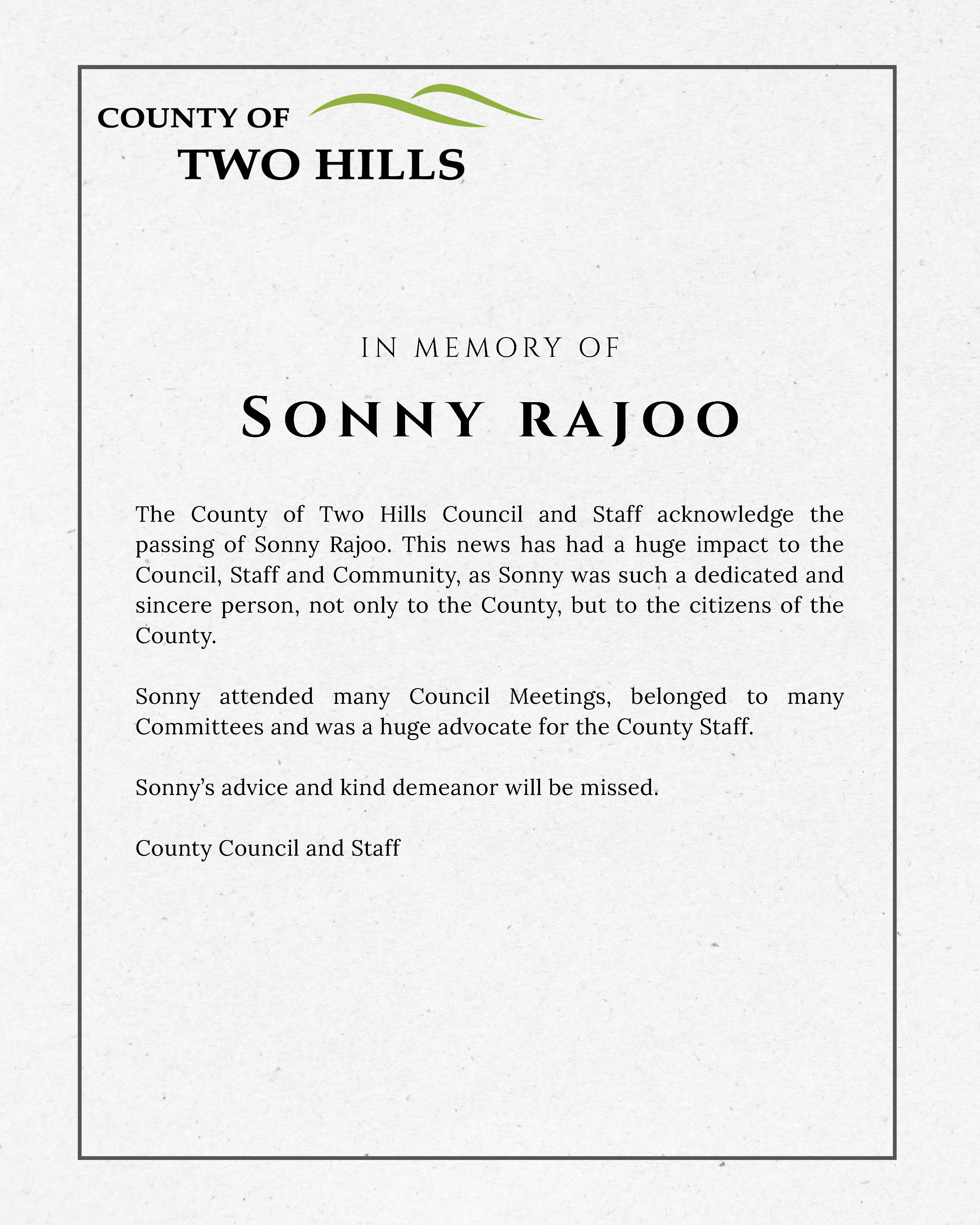 In memory of Sonny Rajoo - his advice and kind demeanor will be missed