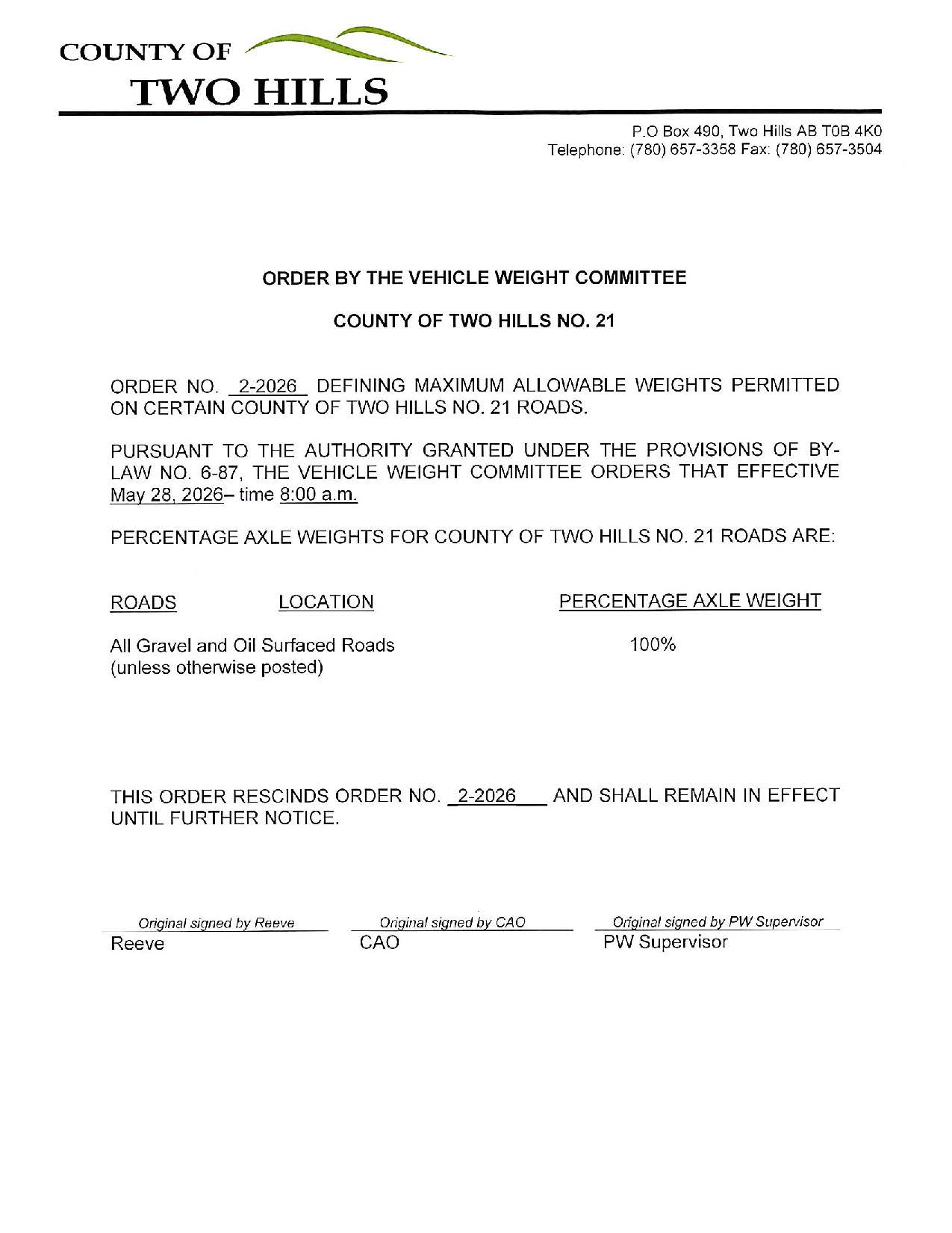 Road Ban Order No. 2-2026; maximum of 100% axle weight on all gravel and oil surfaced roads unless otherwise posted